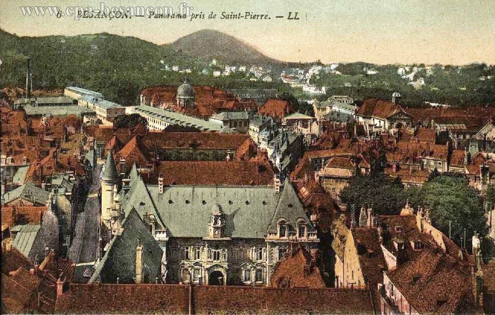 6 BESANÇON. - Panorama pris de Saint-Pierre.